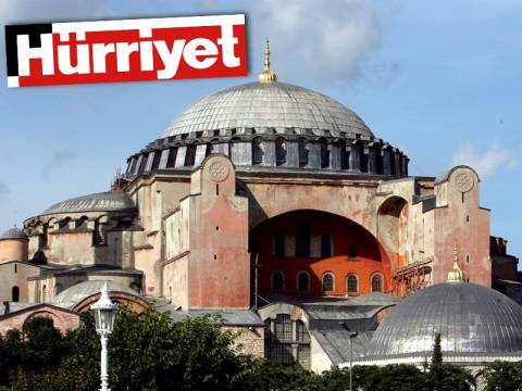 Hurriyet: Ντροπή να γίνει τζαμί η Αγία Σοφία