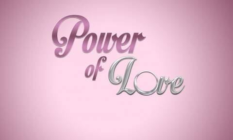 «Βόμβα» στον ΣΚΑΪ: «Κόβεται» το Power of Love – Σταματούν τα γυρίσματα 