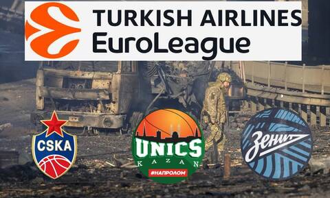 Πόλεμος στην Ουκρανία: ΑΠΟΚΑΛΥΨΗ - Η Euroleague πετάει εκτός ΤΣΣΚΑ, Ζενίτ και Ούνικς!