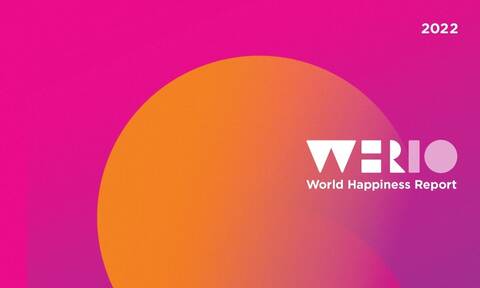 World Happiness Report 2022: Η Ελλάδα η 58η πιο ευτυχισμένη χώρα στον κόσμο