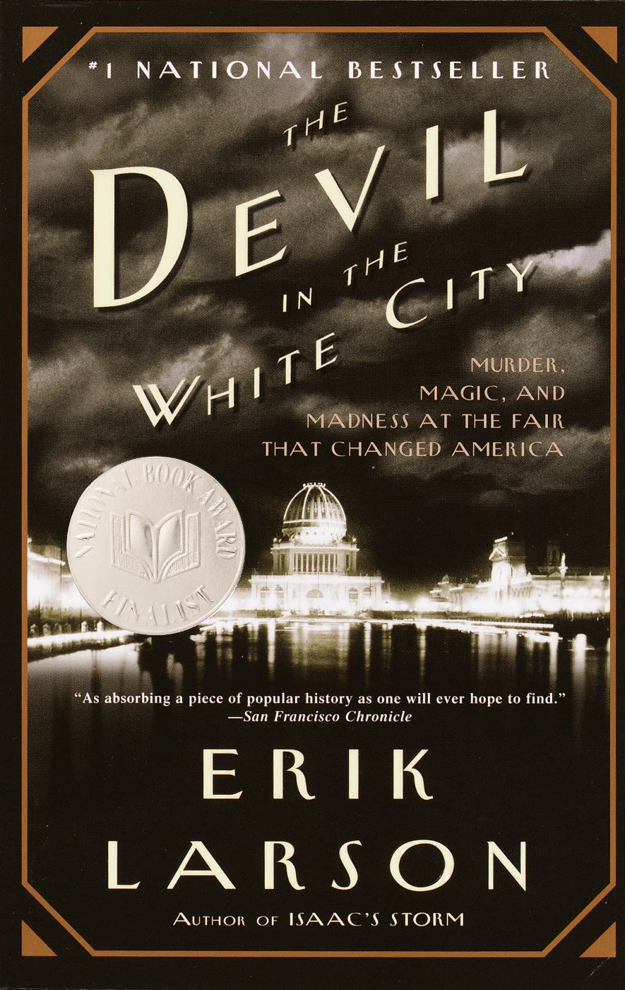 The Devil in the White City του Έρικ Λάρσον